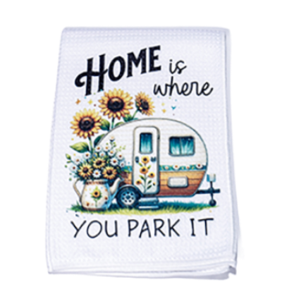 Home Is Where You Park It Kitchen Towel - Wall Drug Store