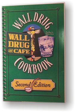 Wall Drug Cookbook Volume 2 - Wall Drug Store